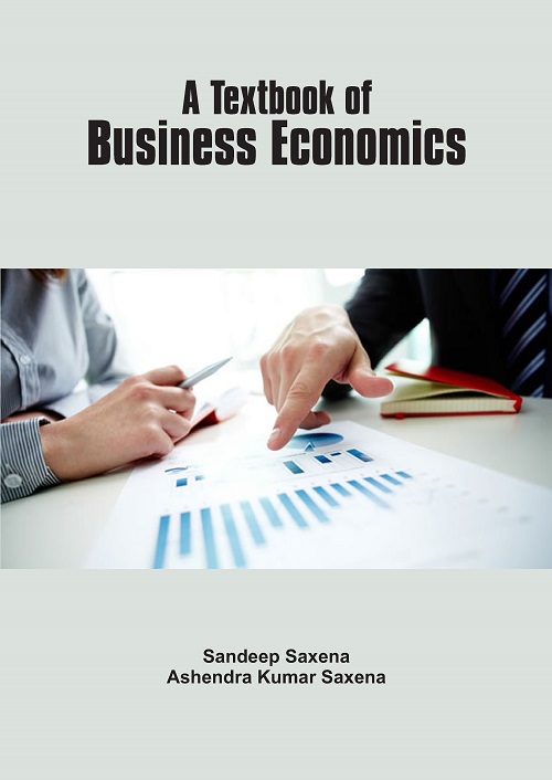 A Textbook of Business Economics