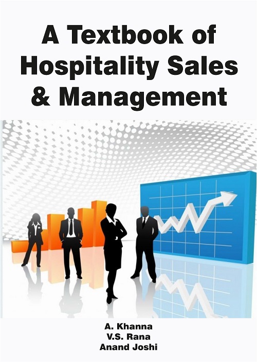 A Textbook of Hospitality Sales & Management
