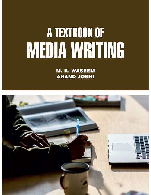 A Textbook of Media Writing