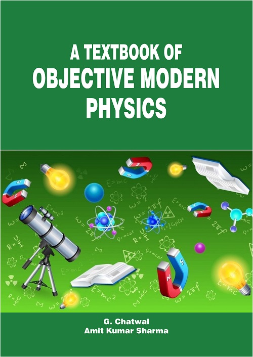A Textbook of Objective Modern Physics