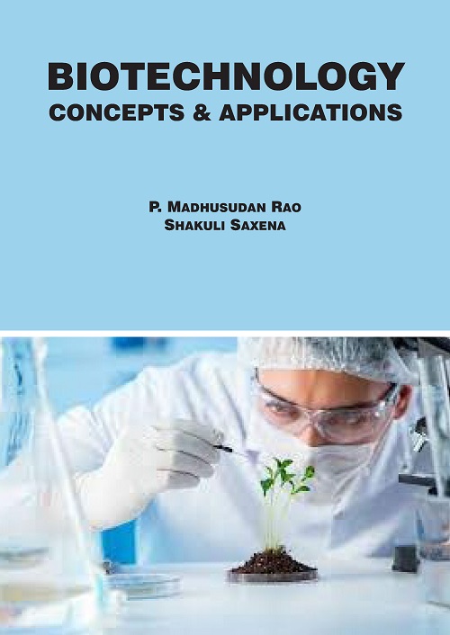 Biotechnology: Concepts & Applications