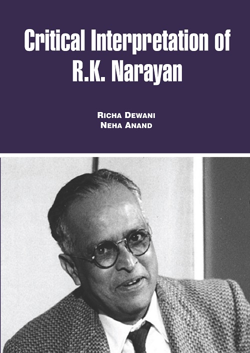 Critical Interpretation of R.K. Narayan