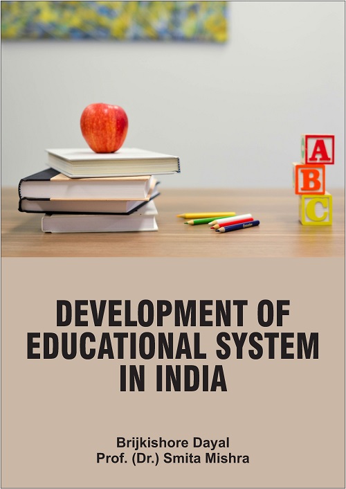 Development of Educational System in India