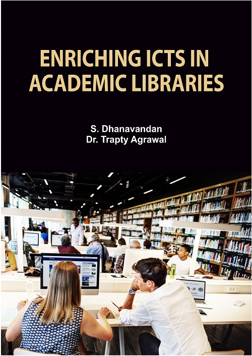 Enriching ICTs in Academic Libraries