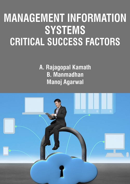 Management Information Systems: Critical Success Factors
