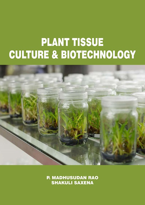 Plant Tissue Culture & Biotechnology