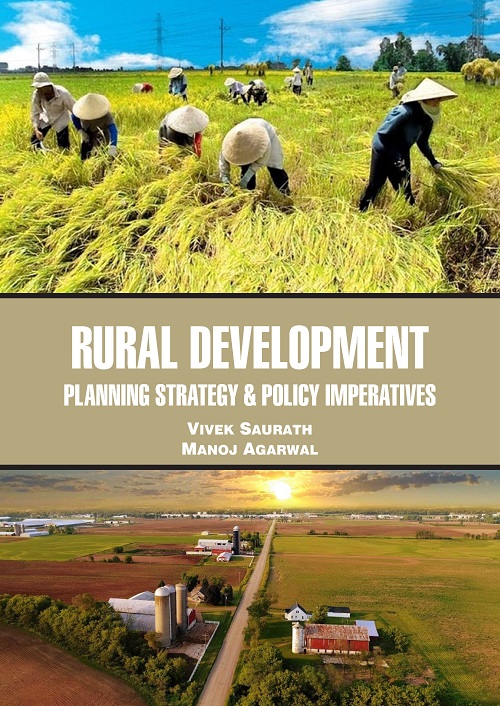 Rural Development: Planning Strategy & Policy Imperatives