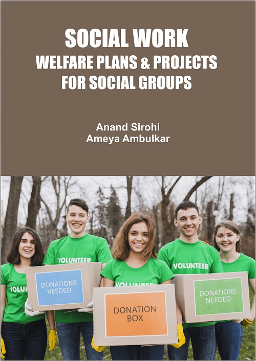 Social Work: Welfare Plans & Projects for Social Groups