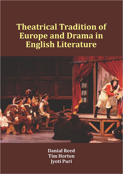 Theatrical Tradition of Europe and Drama in English Literature